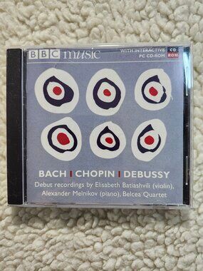 Bach Chopin Debussy Elisabeth Batiashvili Alexander Melnikov Belcea Quartet CD